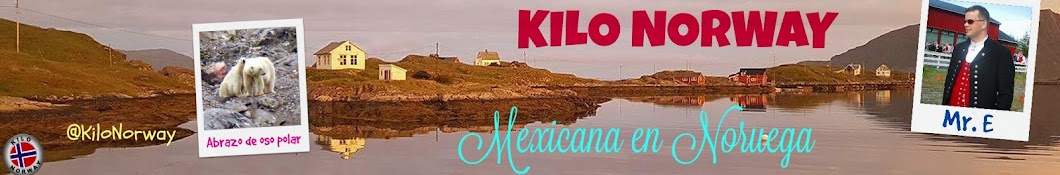 KILO NORWAY / Mexicana en Noruega Awatar kanału YouTube