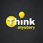 Think Mystery