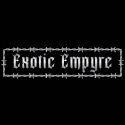 EXOTIC EMPYRE