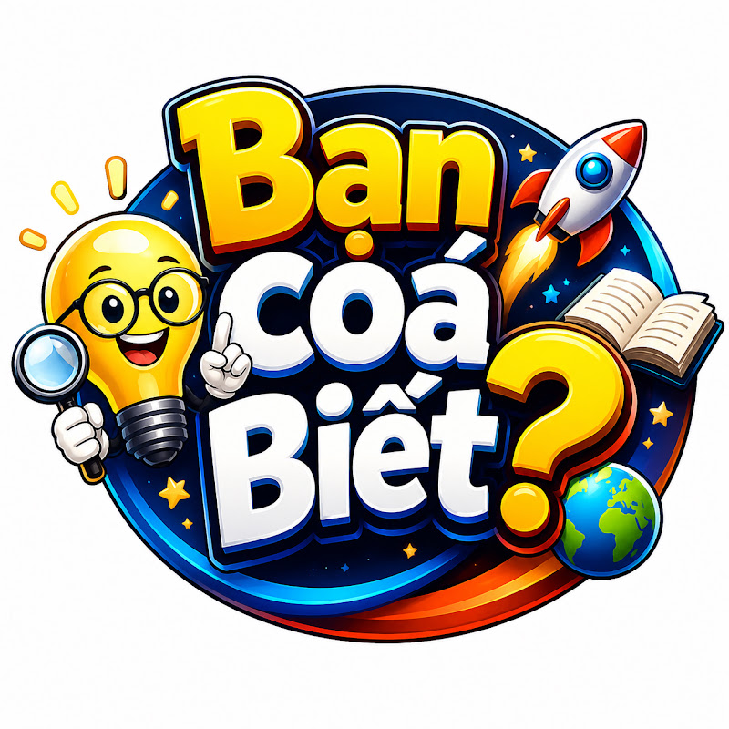 Bạn Coá Biết?