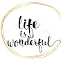 Life is Wonderful logo