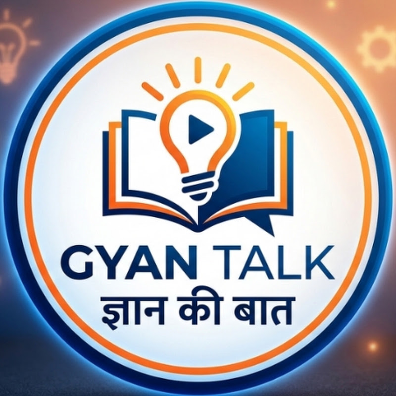 Gyan Talk
