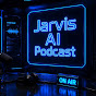 Jarvis AI Podcast