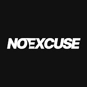 NOEXCUSE