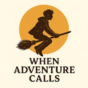 When Adventure Calls