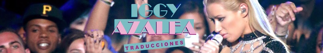 Iggy Azalea Traducciones YouTube channel avatar