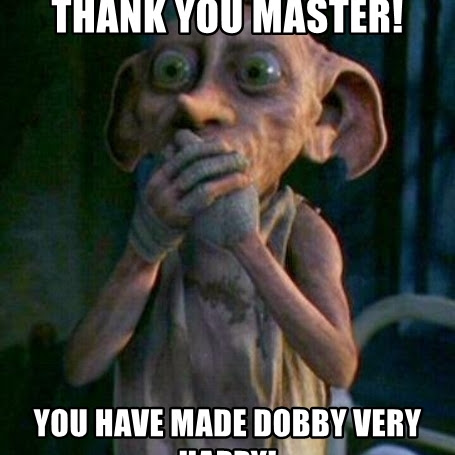 dobby yes master meme