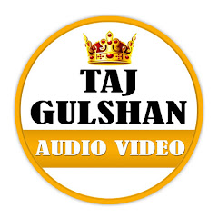 Taj Gulshan Audio Video Avatar