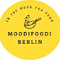 Moodi Foodi Berlin
