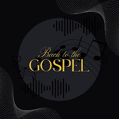 Back to the Gospel