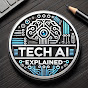 Tech AI Explained logo