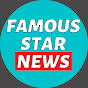 Famous Star News YouTube Profile Photo