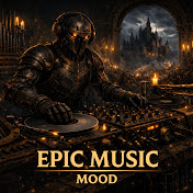 Epic Music Mood ⚔️🎶