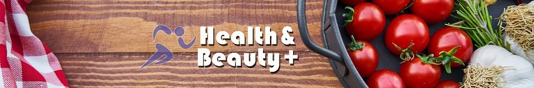 Health & Beauty Plus YouTube channel avatar