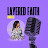 Layered Faith PodCast