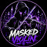 euf4IIGmjV0-channel-avatar-Masked Violinhop