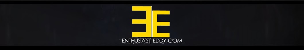 Enthusiast Eddy यूट्यूब चैनल अवतार