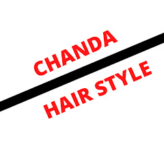 CHANDA HAIR STYLE