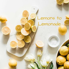 Lemons to Lemonade