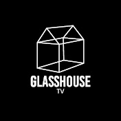 GlassHouse TV