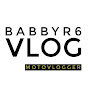 BABBYR6 VLOG