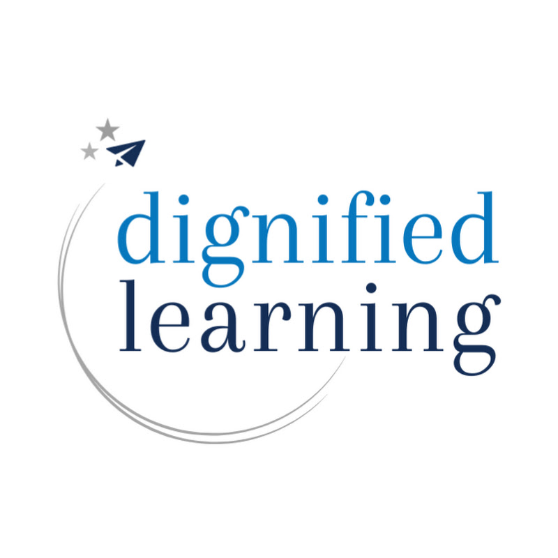 Dignified Learning