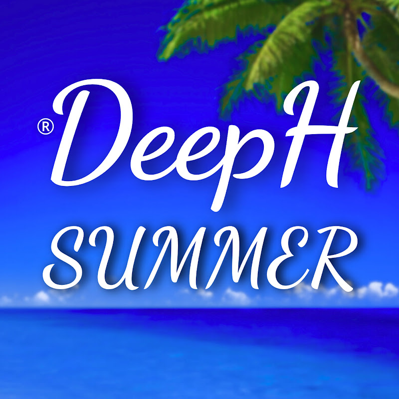Deep H Summer