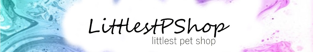 LittlestPShop رمز قناة اليوتيوب