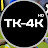 TK-4K