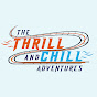 The Thrill & Chill Adventures