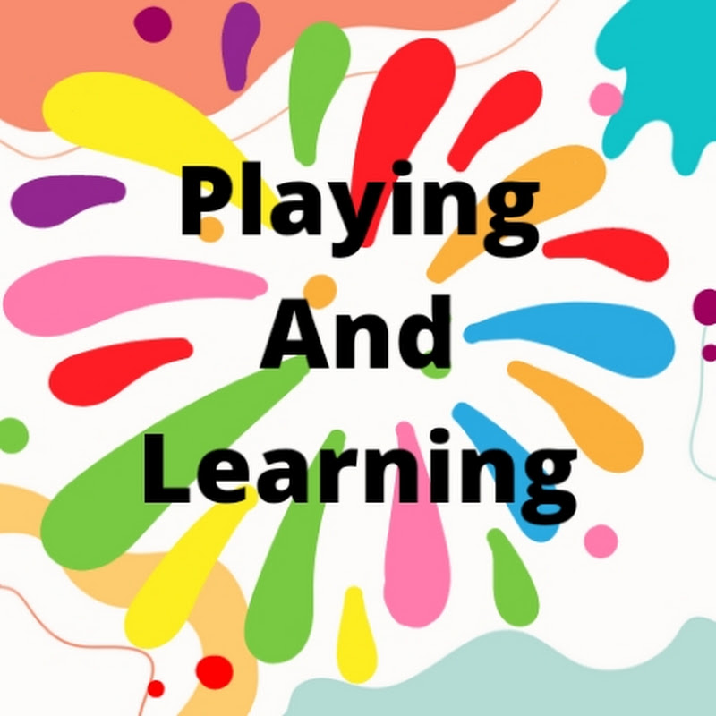 Playing and Learning