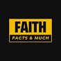 Faith, Facts & Much More logo