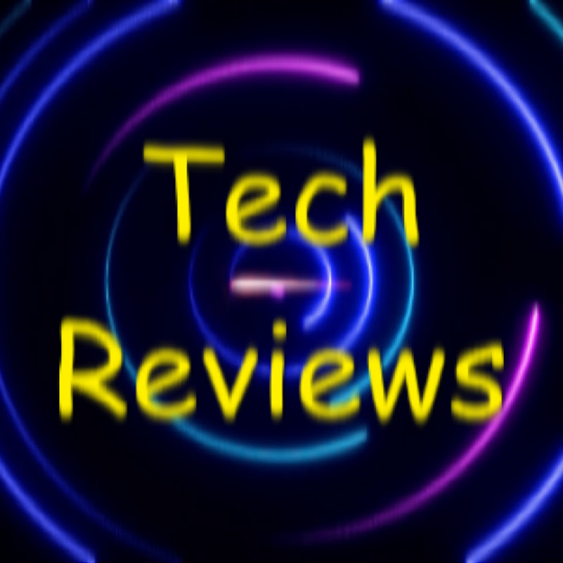 Tech Reviews