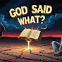 God Said What? logo