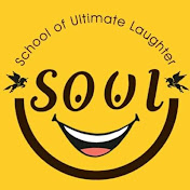 SOUL School of Ultimate Laughter
