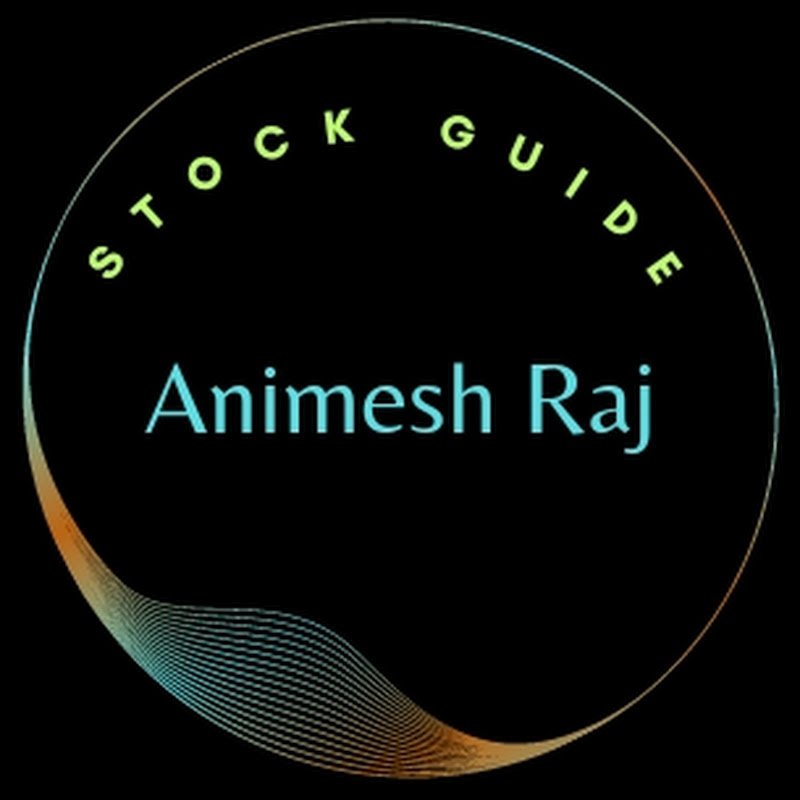 Animesh Raj (Stock Guide)