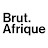 Brut Afrique