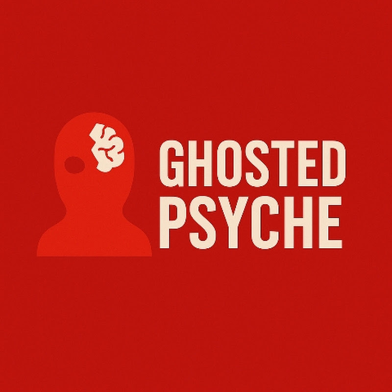 Ghosted Psyche