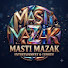 hFpKSDt7GW4-channel-avatar-Masti Mazak 