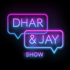 Dhar & Jay Show