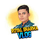 Royal Sharma Vlog