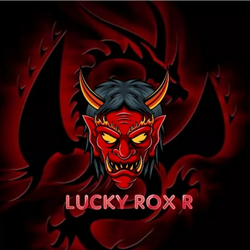 Lucky rox *R*