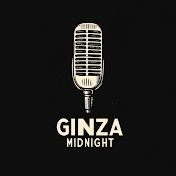 GINZA Midnight