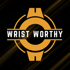 Wrist Worthy