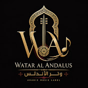 Watar Al Andalus | وتر الأندلس