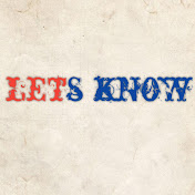 lets know everything