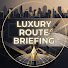 G_U8Nlebj_0-channel-avatar-Luxury Route Briefing