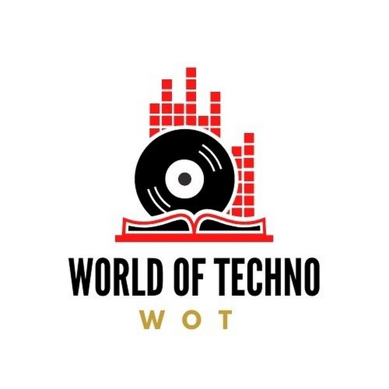 World Of Techno (WOT)