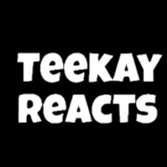 TeeKay React net worth