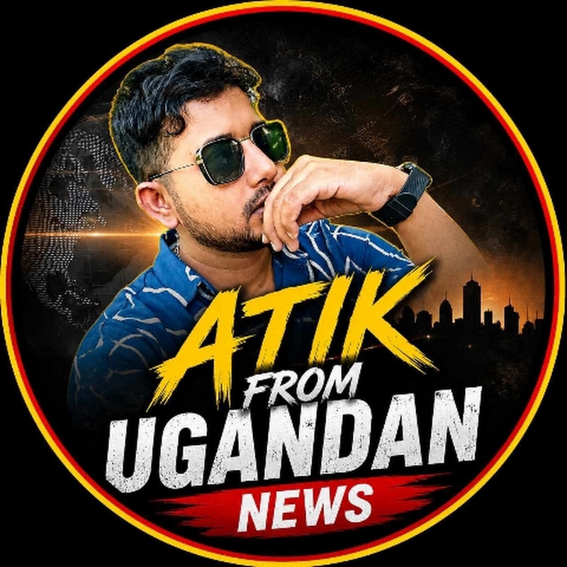 Atik From Ugandan news 